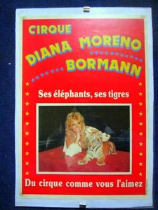 AFFICHE CIRQUE Diana MORENO BORMANN Paris Dompteur Zirkus Circus Circo Poster ! - Picture 1 of 1