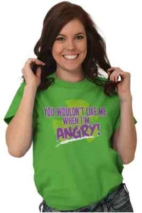 You Wouldn't Like Me When Im Angry Funny Mad Womens or Mens T Shirt Tee (Small) - Picture 1 of 14