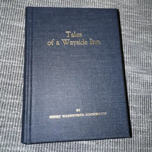 Tales of a Wayside Inn by Henry Wadsworth Longfellow 1989 HC - Picture 1 of 5
