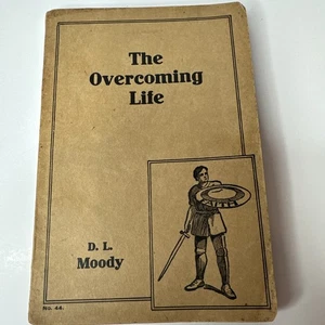 The Overcoming Life D.L. Moody 1896 - Picture 1 of 10