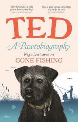 A Pawtobiography: My adventures on Gon..., Dog, Ted the - Image 1 of 2