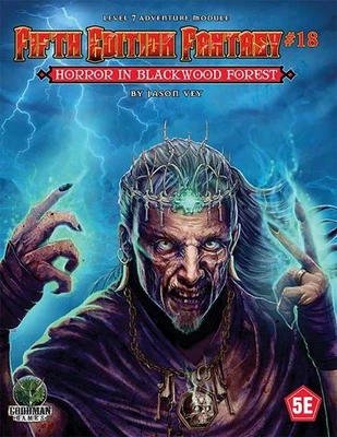 Horror in the Blackwood Forest Adventure #18 Goodman Games D&D Dungeons Dragons Foto 1 de 2