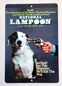 "Cubierta Nacional Lampoon para Perro Compra Esta Revista Estampada de Metal Tamaños: 8""x12"" 12""x16" - Imagen 1 de 4
