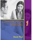 Communication Strategies Level 1 [Paperback] Paul, David