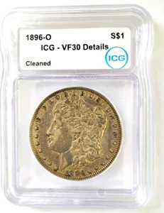 1896 O Morgan One ($1) Dollar Silver Coin ICG VF30 Details Just Graded! - Picture 1 of 6