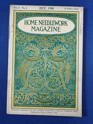 1900 July Vol. II No. 3 Home Needlework Magazine from Florence Mass #613 Foto 1 de 3