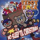 Teddy Rock No Sleep 'Til Christmas (CD)