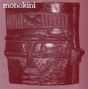 Monokini / What There Is Is Everything / Vinyl / Abstract Grooves / Enraptured - Picture 1 of 3