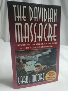 Davidian Massacre by Carol Moore, SIGNED Paperback 1995 - Foto 1 di 9