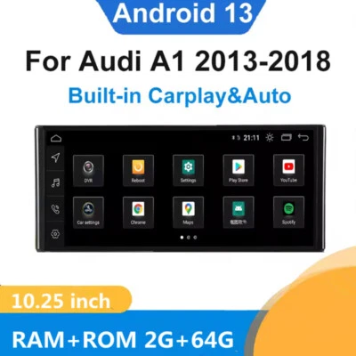 10.25In Android 13 Car Radio Stereo GPS Navi Wireless CarPlay For 12-18 AUDI A1 - Image 1 of 4