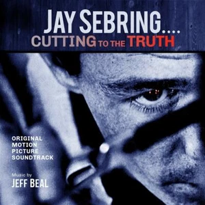 Jay Sebring...Cutting to the Truth: Original Motio CD NEU OVP VÖ 15.01.2021 - Bild 1 von 1