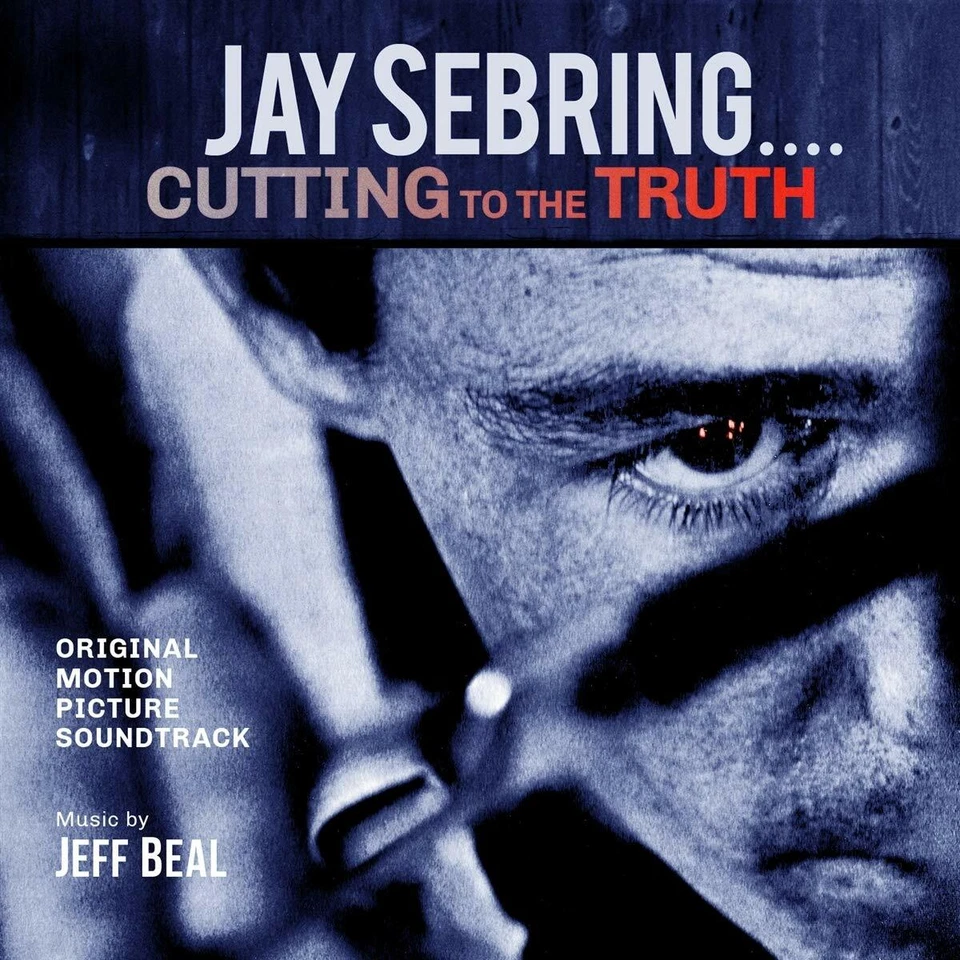 Jay Sebring...Cutting to the Truth: Original Motio CD NEU OVP VÖ 15.01.2021 - Bild 1 von 1