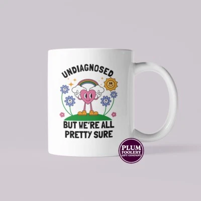 PLUMFOOLERY Undiagnosed But We’re all Pretty Sure Mug Funny ADHD Autism Neurodivergent Gift