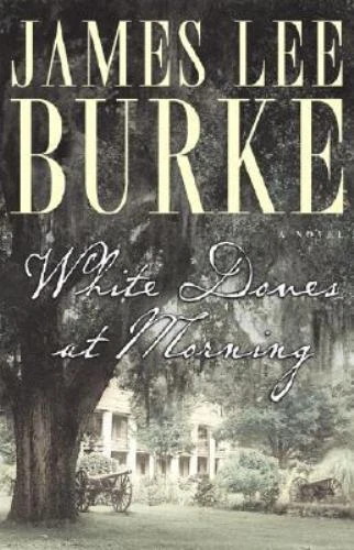 White Doves at Morning - James Lee Burke, 0743244710, hardcover Foto 1 de 1