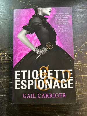 Etiquette & Espionage by Gail Carriger,  Fantasy. [NEW]  Paperback - Image 1 of 2