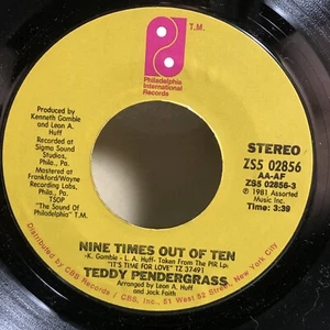 Soul 45 Teddy Pendergrass - Nine Times Out Of Ten / Nine Times Out Of Ten - Picture 1 of 5