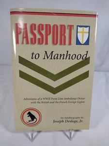 Passport to Manhood Joseph Desloge, Jr 1985 Hardcover w/ DJ - Picture 1 of 17