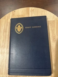 Bishop Lightfoot By Brooke Foss Westcott HB - Picture 1 of 14