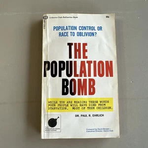 The Population Bomb by Dr. Paul R Ehrlich 7th 1969 PB - Imagen 1 de 6