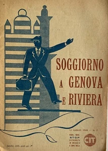 SOGGIORNO GENOVA RIVIERA 1948 NOTIZIARIO CIT ORARIO FERROVIARIO - Foto 1 di 1