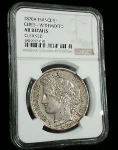 1870A FRANCE 5F CERES-WITH MOTTO Silver Coin NGC AU DETAILS CLEANED #8464 - Picture 1 of 4