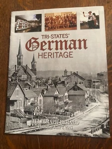TRI-STATES' GERMAN HERITAGE MAGAZINE JUNE 2018 Iowa, Illinois, Wisconsin - Foto 1 di 7