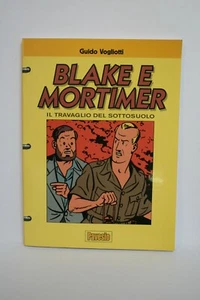 Blake e Mortimer il Travaglio del Sottosuolo 2010 Pavesio usato buono - Foto 1 di 2