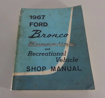 Manual De Taller Ford BRONCO + ECONOLINE De 1967 - Imagen 1 de 4