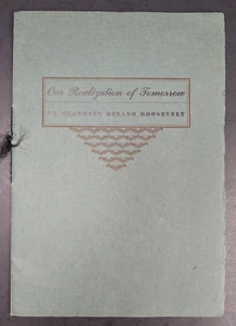 Franklin Delano Roosevelt, Our Realization of Tomorrow The Jefferson Day 1945 - Picture 1 of 5