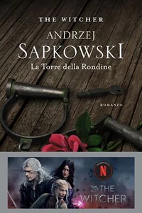 Libri Andrzej Sapkowski - La Torre Della Rondine. The Witcher #06 - Foto 1 di 1