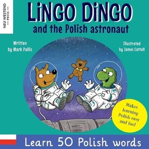 Lingo Dingo and the Polish astronaut: Laugh & Learn 50 Polish words! (Learn poli - Picture 1 of 1