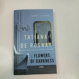 Flowers of Darkness by Tatiana De Rosnay Paperback - Imagen 1 de 2