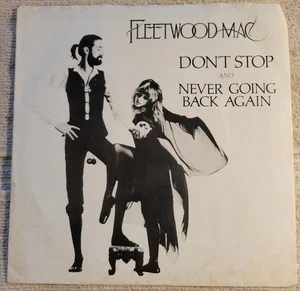 Fleetwood Mac "Don't Stop / Never Going Back Again" strong VG+/VG - Picture 1 of 4