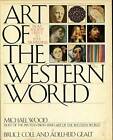 Art of the Western World: From Ancient Greece to Post-Modernism - GOOD