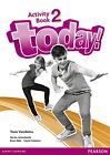 Today 2 Activity Book by Tasia Vassilatou (Paperback 2014)