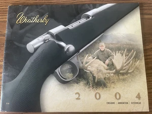 Weatherby Product Catalog Firearms Ammunition Outerwear 2004 Hunting Shooting - Picture 1 of 2