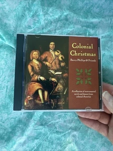 Colonial Christmas by Barry Phillips & Friends (CD, 2008, Gourd) ~ Used - Foto 1 di 3