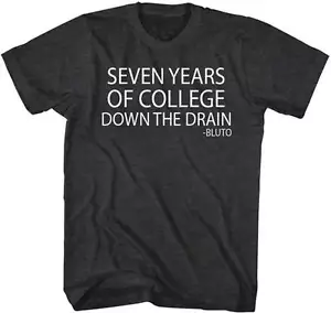 Animal House 7 Years Of College Down The Drain Men's T Shirt - Picture 1 of 5