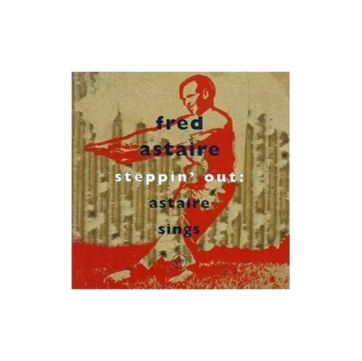 Fred Astaire - Steppin' Out: Astaire Sings - Fred Astaire CD V0VG The Cheap Fast - Bild 1 von 2