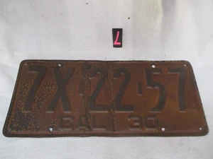 Vintage Antik Selten 1930 California Nummernschild 7X2257 Cal 30 Rost und Gebrauchsspuren - Bild 1 von 7