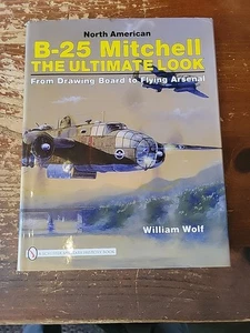 North American B-25 Mitchell : The Ultimate Look, VG+ - Bild 1 von 6