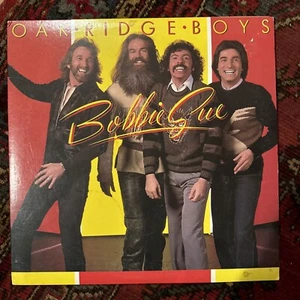 The Oak Ridge Boys Bobbie Sue LP MCA5294 - US 1982 Excellent CONDITION! - Picture 1 of 6
