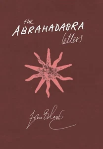 The Abrahadabra Letters John Balance & Anthony Blokdijk Coil Korm Plastics book - Picture 1 of 1