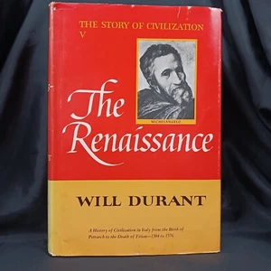The Story of Civilization V: The RENAISSANCE By Will Durant (1953) HC DJ - Picture 1 of 7