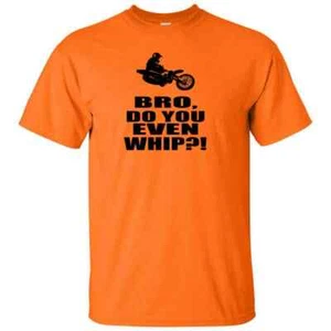 Bro Do You Even Whip? Funny Motocross Youth Boys Casual Dirt Bike Kids T-Shirts - Picture 1 of 31