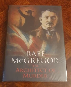 Signed Hardback First Edition The Architect Of Murder by Rafe McGregor - Imagen 1 de 4