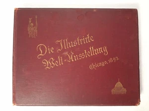 1893 Chicago Weltausstellung antikes Buch in deutscher Sprache - Bild 1 von 12