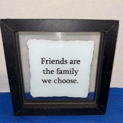 Friends Are Family We Choose Quote Framed Box Sign Rustic Farmhouse Shelf Decor Foto 1 de 4
