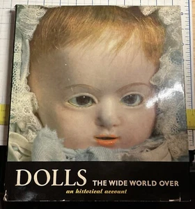 Dolls The Wide World Over an Historical Book by Manfred Bachman - Picture 1 of 9