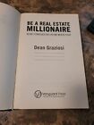 Be A Real Estate Millionaire By Dean Graziosi